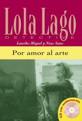 Lola Lago, Detective: Por amor al arte
