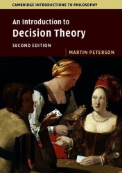 An introduction to decision theory (2nd ed.)