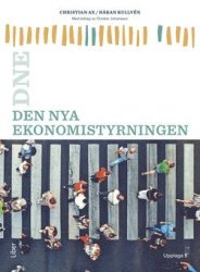 Den nya ekonomistyrningen (uppl. 6)