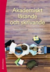 Akademiskt läsande och skrivande 2 uppl.