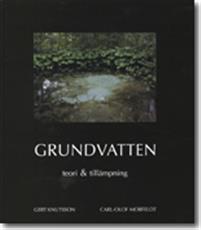 Grundvatten - Teori & tillämpning
