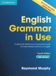 English Grammar in Use Book with Answers (4th ed.)
