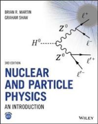 Nuclear and Particle Physics 3Ed