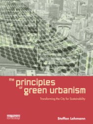The principles of green urbanism